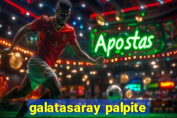 galatasaray palpite